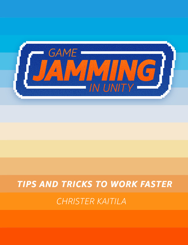 Game Jamming in Unity